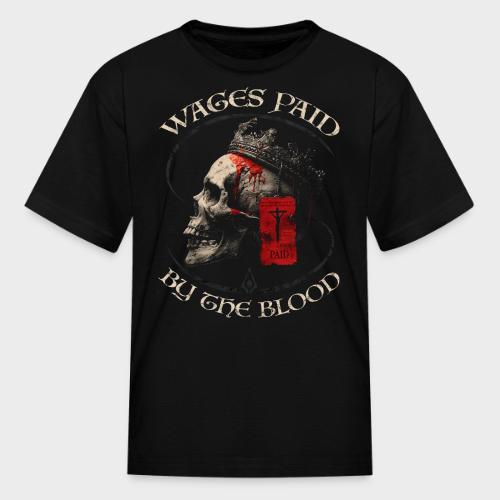 Wages Paid - Kid's T-Shirt