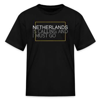 netherlands saying - Kid's T-Shirt - black - Front