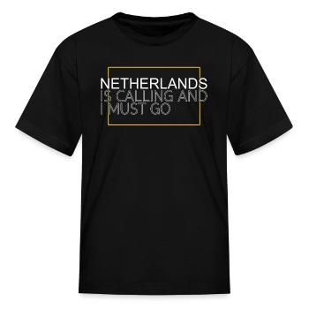 netherlands saying - Kid's T-Shirt - black - Front