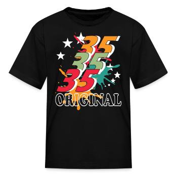 35 years old, birth saying - Kid's T-Shirt - black - Front
