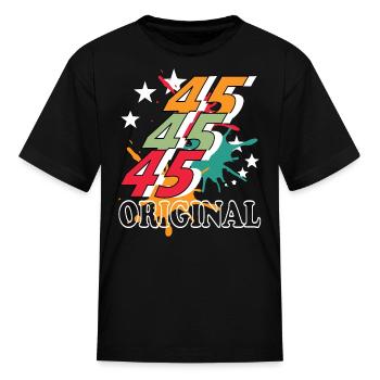 45 years old, birth saying - Kid's T-Shirt - black - Front