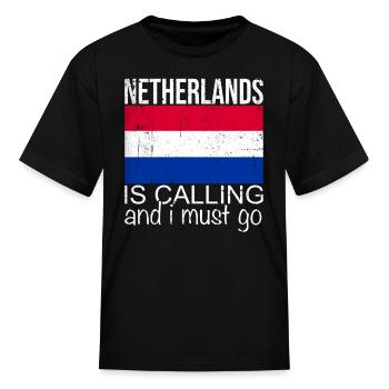 netherlands is calling - Kid's T-Shirt - black - Front