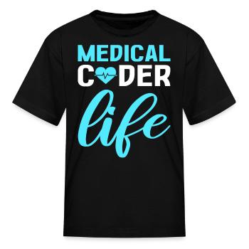 Medical Coder Life Clinical Coder Medical Coding - Kid's T-Shirt - black - Front