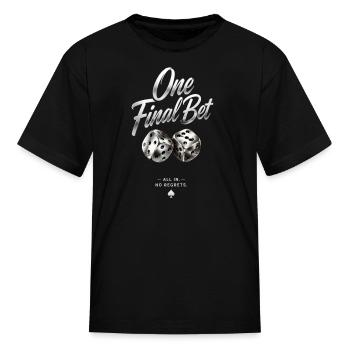 One Final Bet | Roller Casino Luxury Dice Silver - Kid's T-Shirt - black - Front