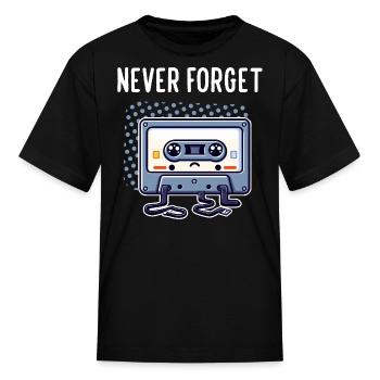 Never Forget - Kid's T-Shirt - black - Front