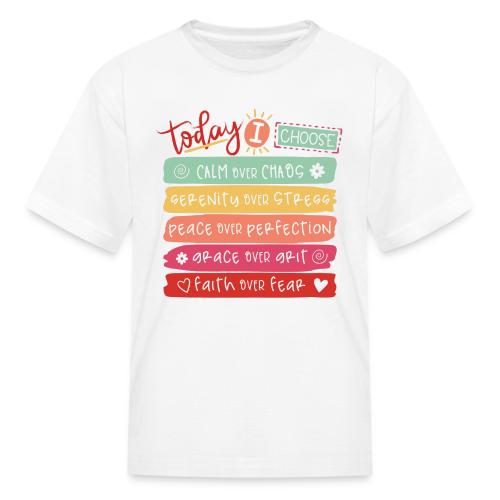 Harmony Collection - Today I Choose - Kid's T-Shirt