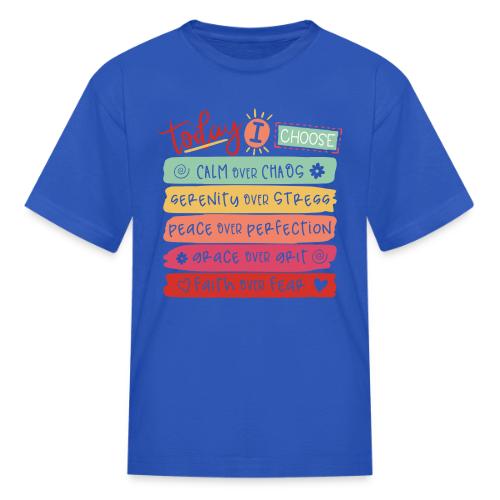 Harmony Collection - Today I Choose - Kid's T-Shirt