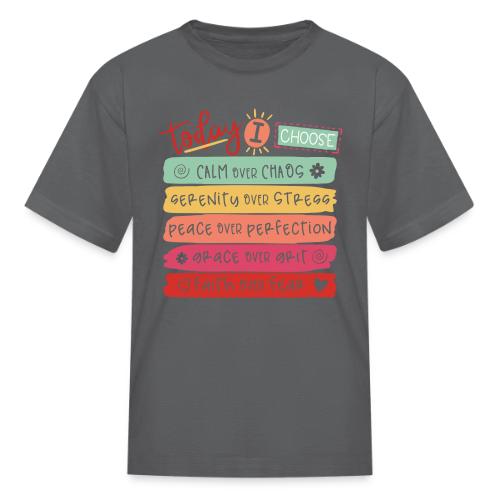 Harmony Collection - Today I Choose - Kid's T-Shirt