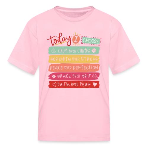Harmony Collection - Today I Choose - Kid's T-Shirt