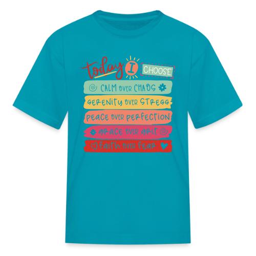 Harmony Collection - Today I Choose - Kid's T-Shirt