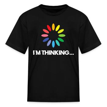 Im Thinking Techies Computer Coding Geeks Nerd - Kid's T-Shirt - black - Front