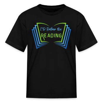 I d Rather Be Reading Open Book Reader - Kid's T-Shirt - black - Front