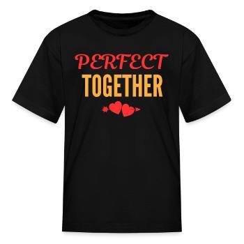 Perfect together - Kid's T-Shirt - black - Front