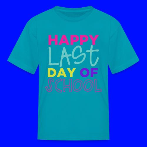 Happy Last Day of School Fun Teacher T-Shirts - Kid's T-Shirt
