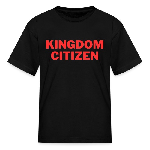 Kingdom Citizen - Kids' T-Shirt