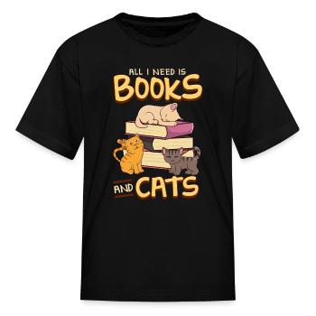 Tout ce dont j'ai besoin, ce sont des livres et des chats - T-shirt Enfant - noir - Devant