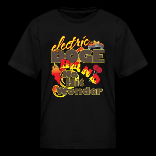 Electric DOGE Band No Hit Wonder - Kid's T-Shirt