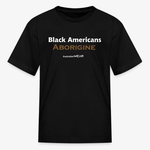 American Aborigine - Kid's T-Shirt