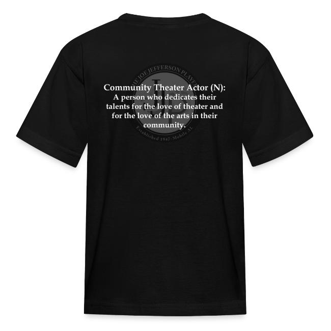Proud Community Theater Actor Shirt