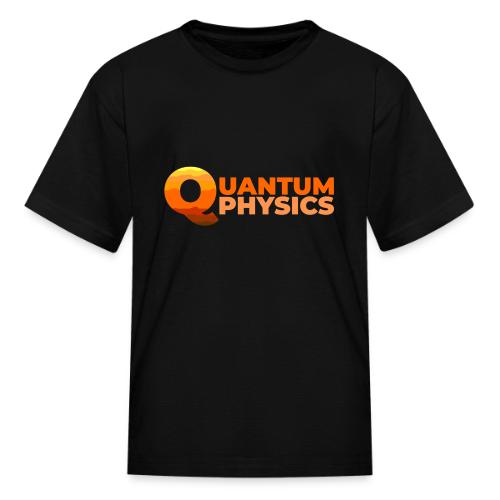 Quantum Physics - Kid's T-Shirt
