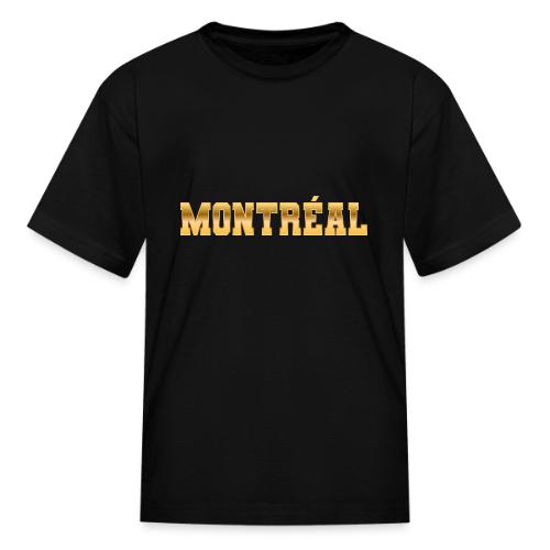 Montréal - Kid's T-Shirt