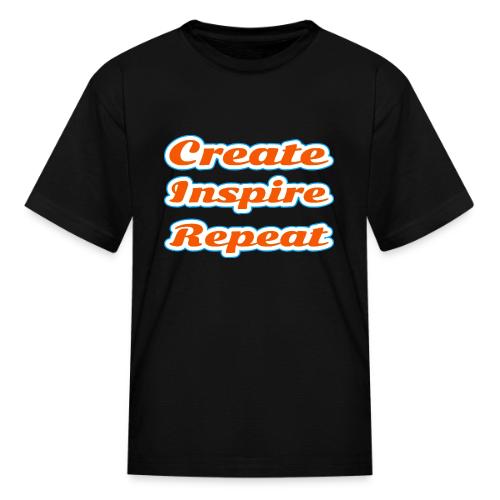 Create, Inspire, Repeat — Artist Life Script - Kid's T-Shirt