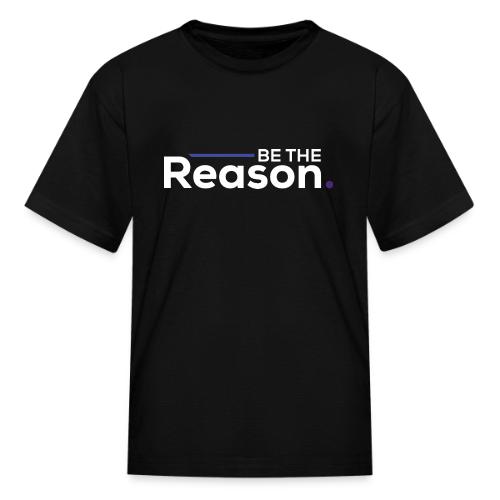 Be the Reason Logo (White) - Kid's T-Shirt