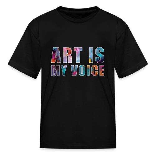Art Is My Voice - Kid's T-Shirt