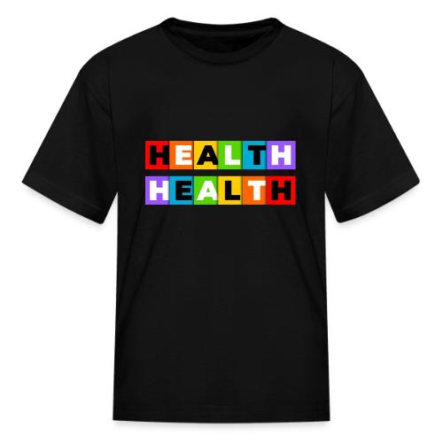 Health in Color - Kid's T-Shirt