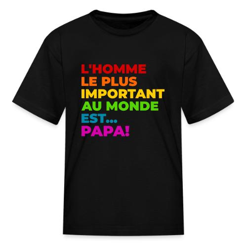 Dad: The Most Precious Man in the World - Kid's T-Shirt
