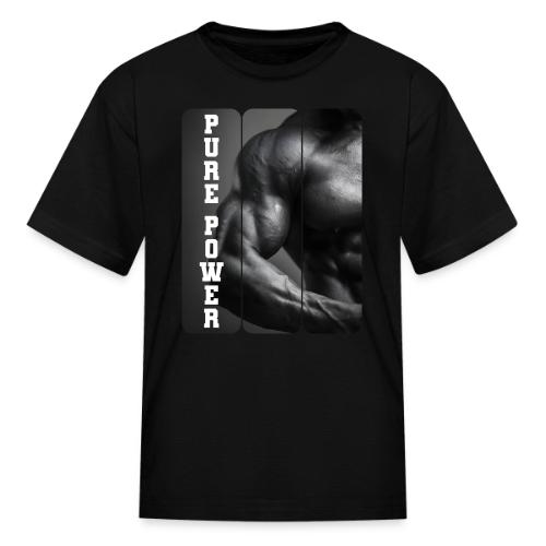 Bodybuilding: Pure Power - Kid's T-Shirt