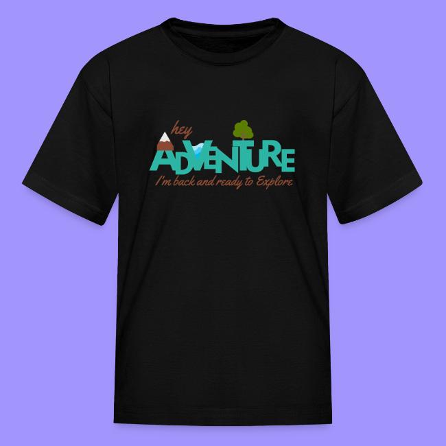 Adventure Trip - I'm Back to Explore