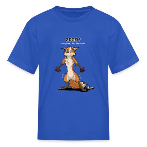 2020? Going great... (for dark backgrounds) - Kid's T-Shirt