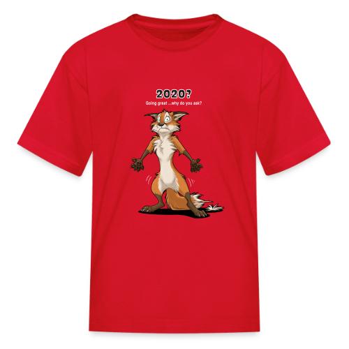 2020? Going great... (for dark backgrounds) - Kid's T-Shirt