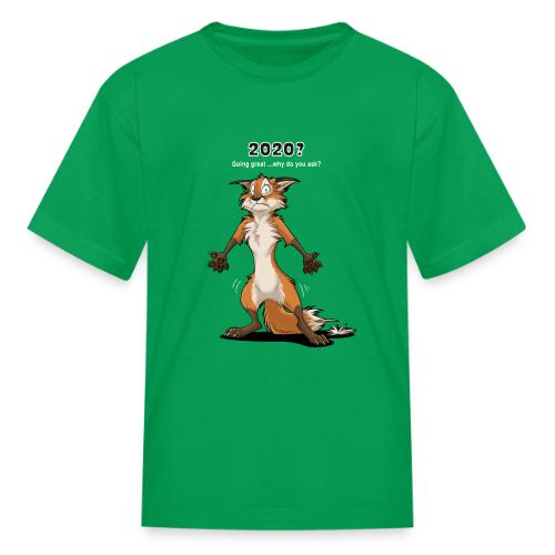 2020? Going great... (for dark backgrounds) - Kid's T-Shirt