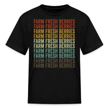 Farm Fresh Berries Farmer Berries - Kid's T-Shirt - black - Front
