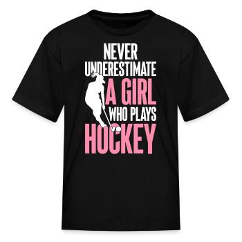 A Girl Who Plays Hockey Player Girl - Kid's T-Shirt - black - Front