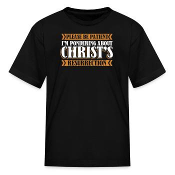 Christian Christianity Resurrection - Kid's T-Shirt - black - Front