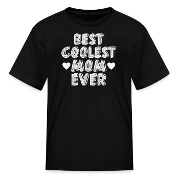 Mother gifts for mother's day - Kid's T-Shirt - black - Front