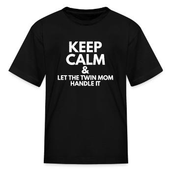 Mother s Day Mother of 2 Quote for a Mother of - Kid's T-Shirt - black - Front