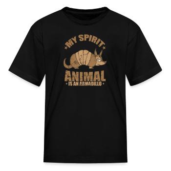 My Spirit Animal is an Armadillo Mammal - Kid's T-Shirt - black - Front