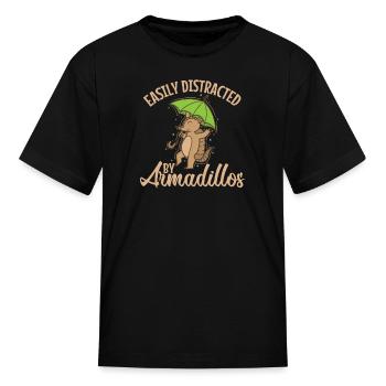 Easily Distracted by Armadillos Mammal - Kid's T-Shirt - black - Front