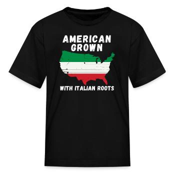 American Grown With Italian Root, Italian Flag - Kid's T-Shirt - black - Front