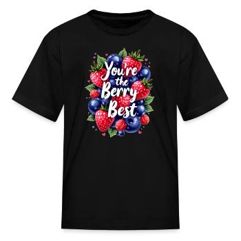 Berry Graphic Saying 'You're the Berry Best' - Kid's T-Shirt - black - Front