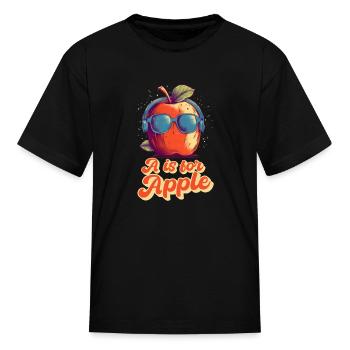 A is for Apple Toddler Kindergarten Preschool - Kid's T-Shirt - black - Front