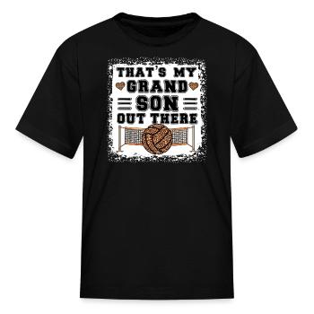 That's My Grandson Out There - Kid's T-Shirt - black - Front
