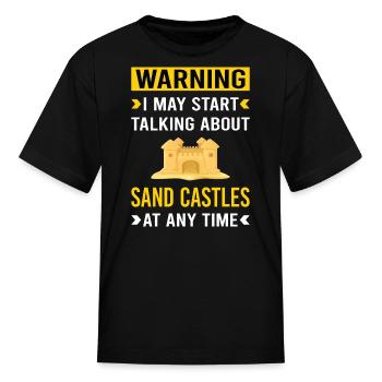 Warning Sand Castle - Kid's T-Shirt - black - Front