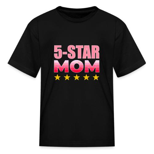 Five Stars Mom - Kid's T-Shirt