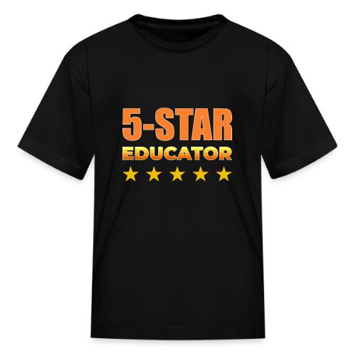 Five-Star Educator - Kid's T-Shirt
