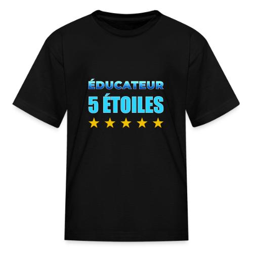Éducateur 5 Étoiles - Kid's T-Shirt